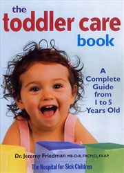 Buy Toddler Care Book: a Complete Guide from 1 to 5 Years Old