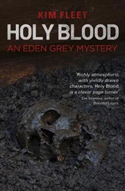 Buy Holy Blood: An Eden Grey Mystery