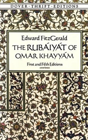 Buy Rubaiyat of Omar Khayyam: First and Fifth Editions