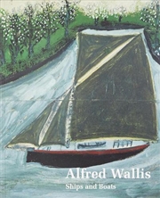 Buy Alfred Wallis Ships & Boats