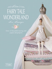 Buy Tilda's Fairy Tale Wonderland