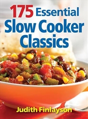 Buy 175 Essential Slow Cooker Classics