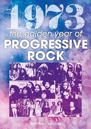 Buy 1973: A Year In Progressive Rock