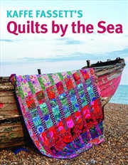 Buy Kaffe Fassett's Quilts by the Sea