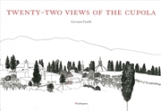 Buy Twenty-Two Views of the Cupola