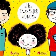 Buy My Two Super Dads