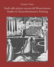 Buy Studies in Tuscan Renaissance Painting