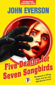 Buy Five Deaths for Seven Songbirds