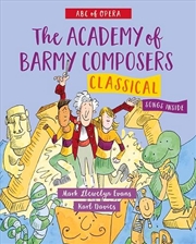 Buy Abc Of Opera: The Academy Of Barmy Composers: Classical