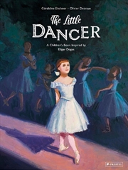 Buy Little Dancer: A Children's Book Inspired by Edgar Degas