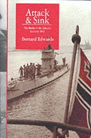 Buy Attack & Sink: the Battle of the Atlantic Summer 1941
