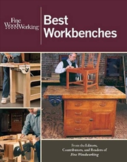 Buy Fine Woodworking Best Workbenches