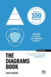 Buy Diagrams Book 10th Anniversary Edition: 100 Ways to Solve Any Problem Visually