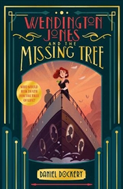 Buy Wendington Jones and The Missing Tree