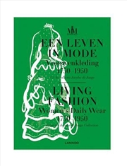 Buy Living Fashion: Daily Women's Wear 1750-1950