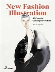 Buy New Fashion Illustration: 50 Essential Contemporary Artists