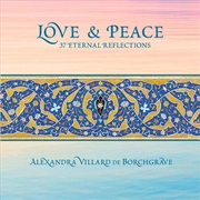 Buy Love and Peace: 37 Eternal Reflections