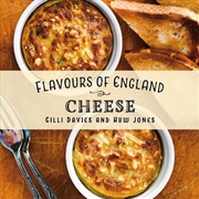 Buy Flavours Of England: Cheese