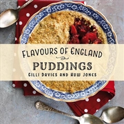 Buy Flavours of England: Puddings