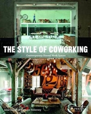 Buy Style of Coworking: Contemporary Shared Workspaces