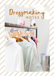Buy Dressmaking Notes