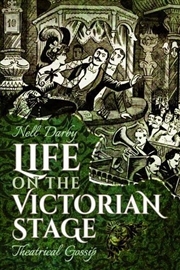 Buy Life on the Victorian Stage