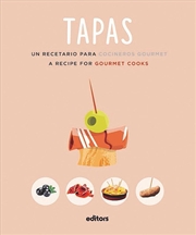 Buy Tapas: A Recipe For Gourmet Cooks