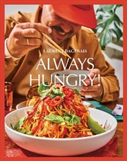 Buy Always Hungry!: The Cookbook