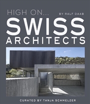 Buy High On... Swiss Architects