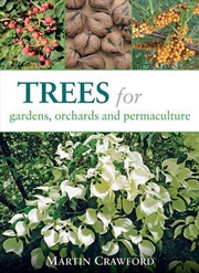 Buy Trees for Gardens, Orchards and Permaculture