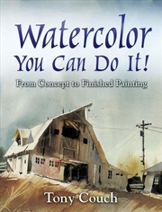 Buy Watercolor: You Can Do It!