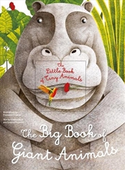 Buy Big Book of Giant Animals, The Small Book of Tiny Animals