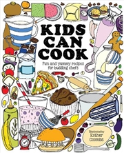 Buy Kids Can Cook: Fun And Yummy Recipes For Budding Chefs