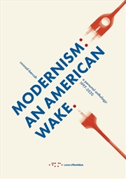 Buy Modernism: An American Wake
