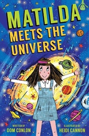 Buy Matilda Meets The Universe