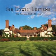 Buy Sir Edwin Lutyens: The Arts and Crafts Houses
