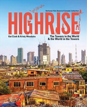 Buy Highrise: The Towers in the World and the World in the Towers
