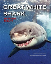 Buy Great White Shark: Myth and Reality
