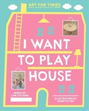 Buy I Want to Play House