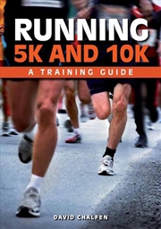 Buy Running 5K and 10K: A Training Guide