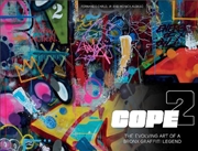 Buy Cope2: The Evolving Art of a Bronx Graffiti Legend