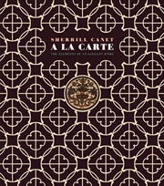 Buy A La Carte: The Elements of an Elegant House