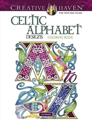 Buy Creative Haven Celtic Alphabet Designs Coloring Book
