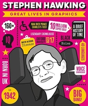 Buy Great Lives in Graphics: Stephen Hawking
