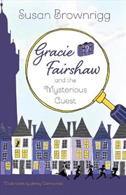 Buy Gracie Fairshaw and the Mysterious Guest