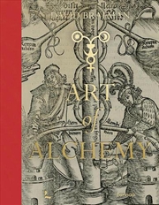 Buy Art of Alchemy: From the Middle Ages to Modern Times