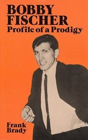 Buy Bobby Fischer: Profile of a Prodigy