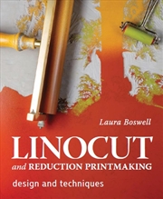 Buy Linocut and Reduction Printmaking: Design and Techniques