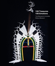 Buy 100 Treasures / 100 Emotions: The Macquarie University History Museum