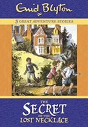 Buy Secret of the Lost Necklace: 3 Great Adventure Stories: Omnibus